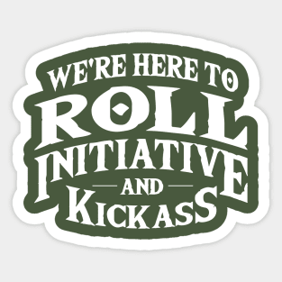 Roll Initiative & Kick Ass Sticker